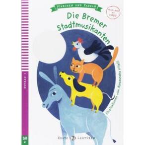 Bremer Stadtmusikanten, Die - Young Eli Readers Marchen Und Fabeln A1 - Downloadable Multimedia
