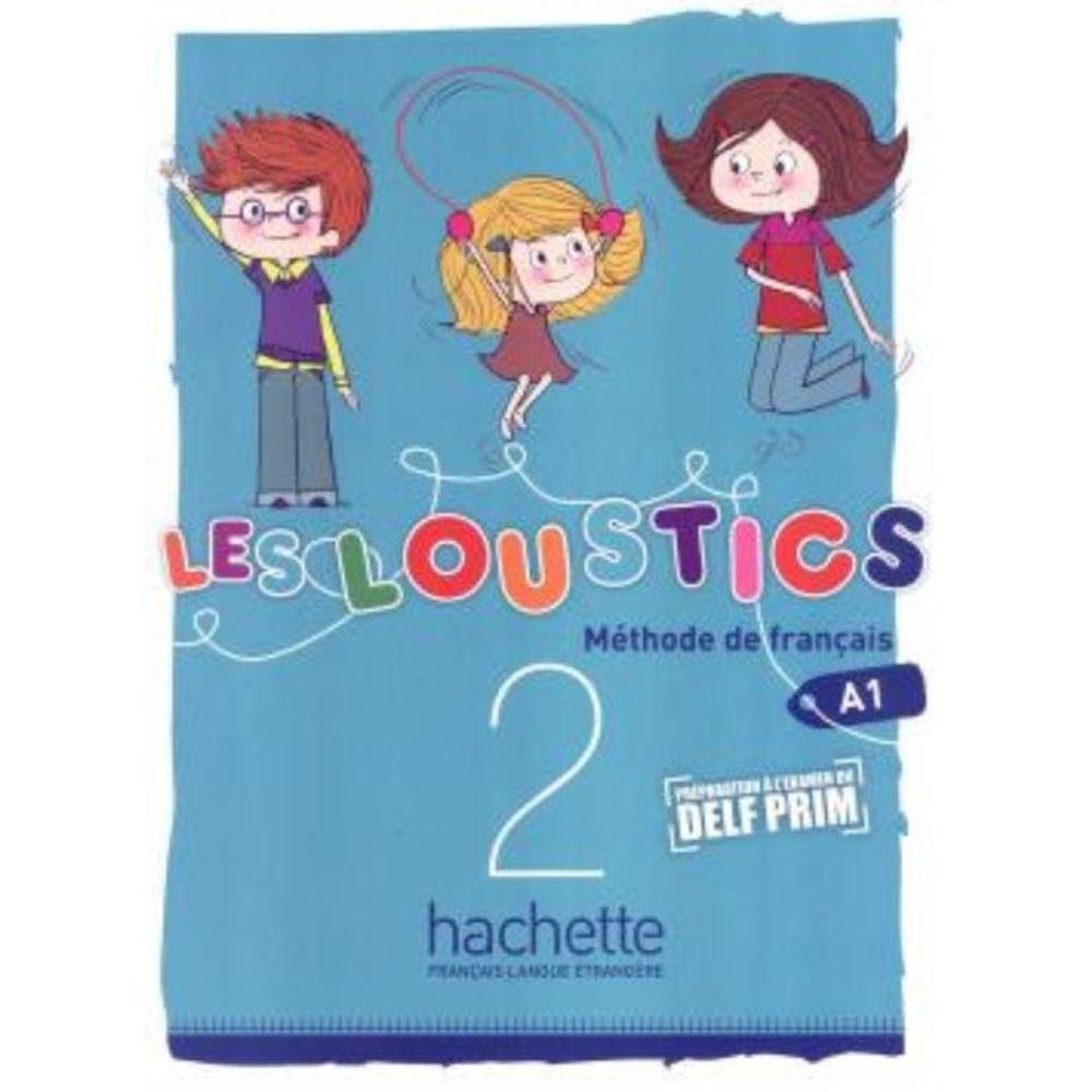Les Loustics 2 - Livre De L Eleve