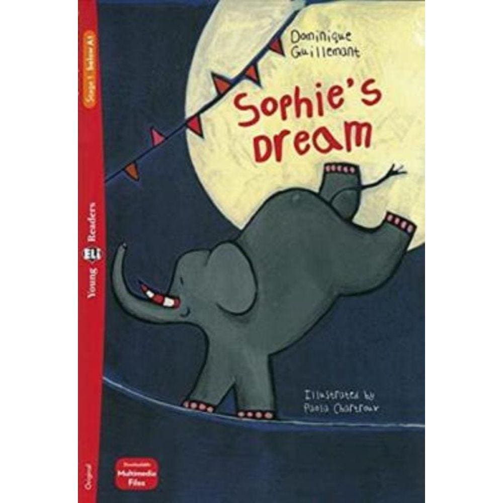 Sophies Dream - Young Eli Readers Below A1 - Downloadable Multimedia