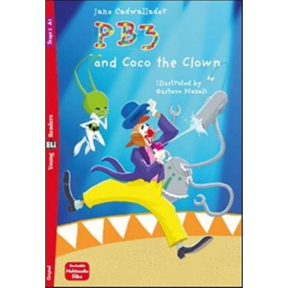 Pb3 And Coco The Clown - Young Eli Readers A1 - Downloadable Multimedia