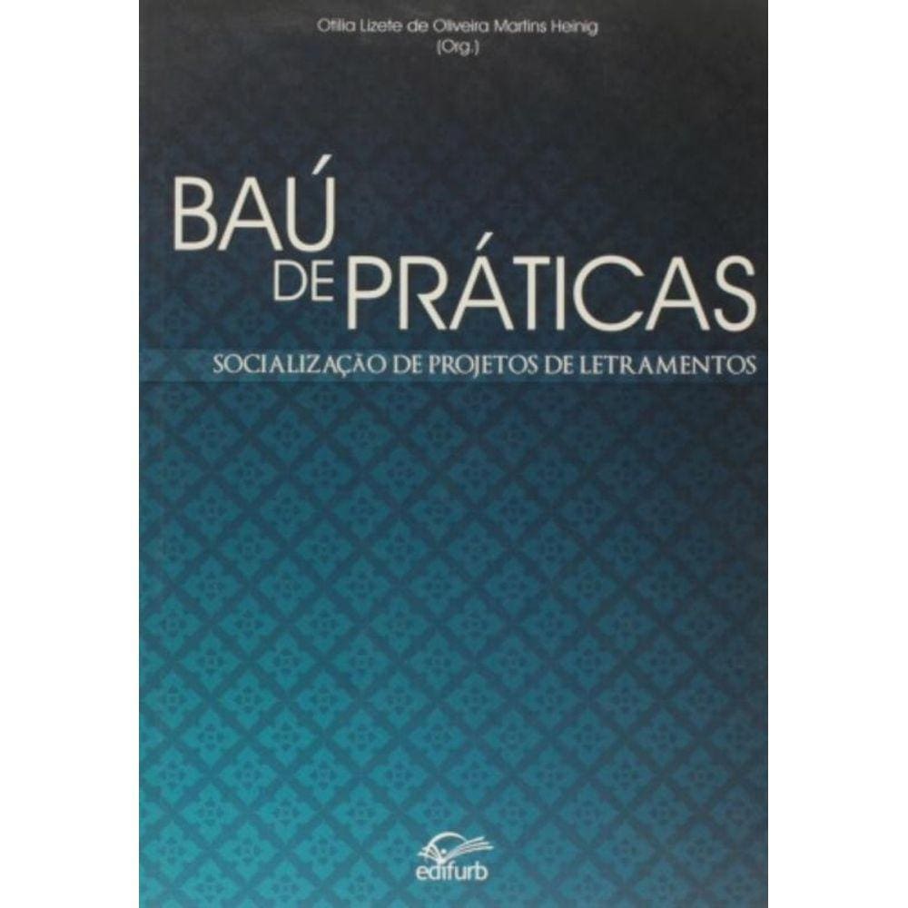 Bau De Praticas: Socializacao De Projetos De Letra