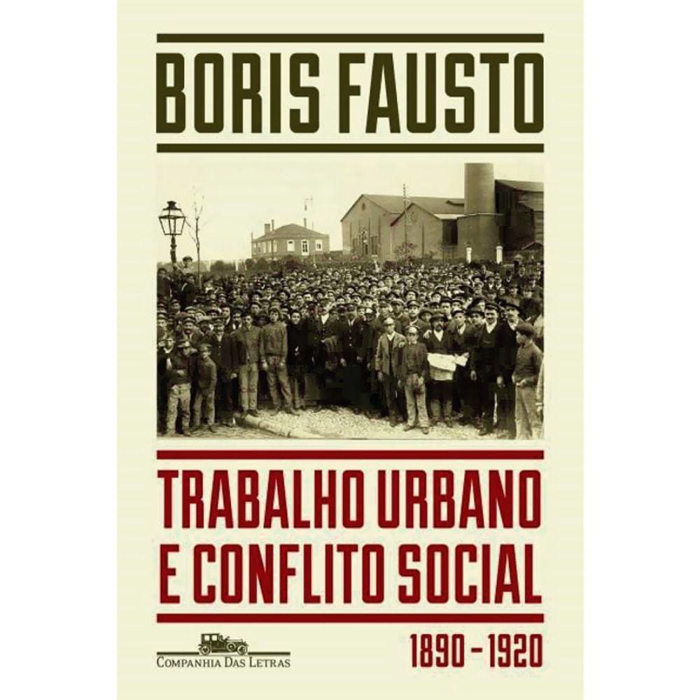 Trabalho Urbano E Conflito Social