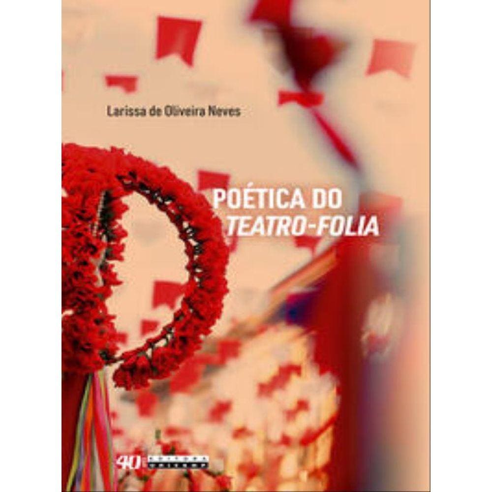 Poética Do Teatro-Folia
