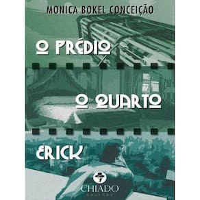 Predio, O Quarto E Erick, O
