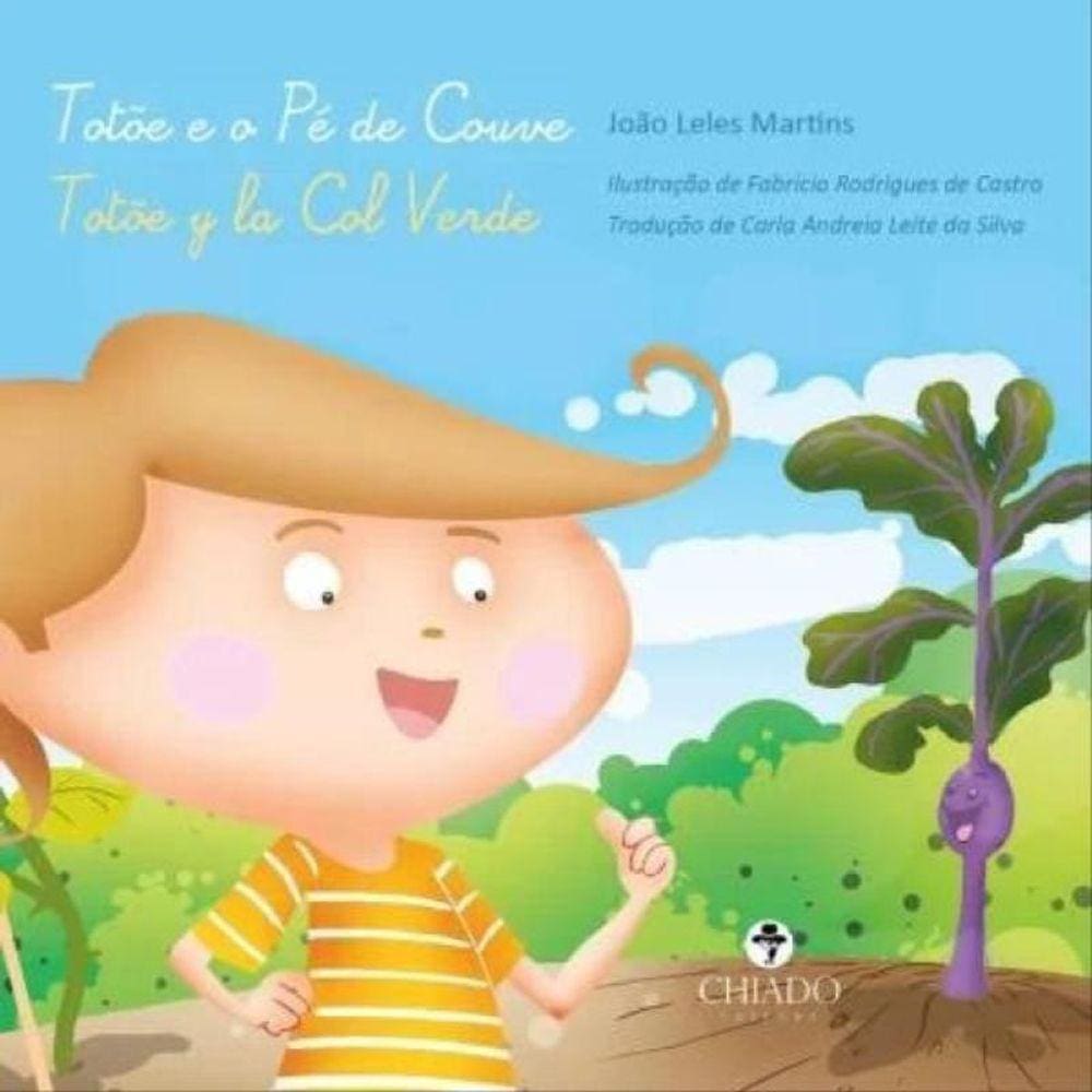 Totõe E O Pé De Couve