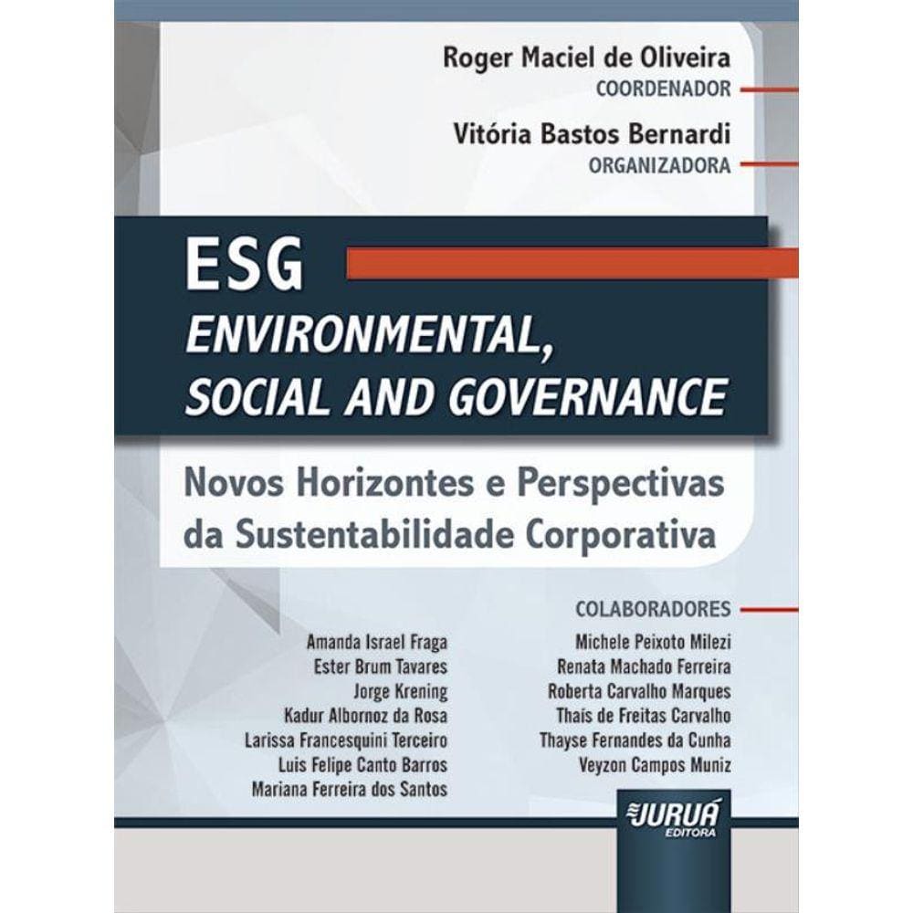 Esg - Environmental, Social And Governance