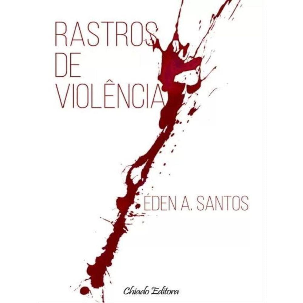 Rastros De Violência