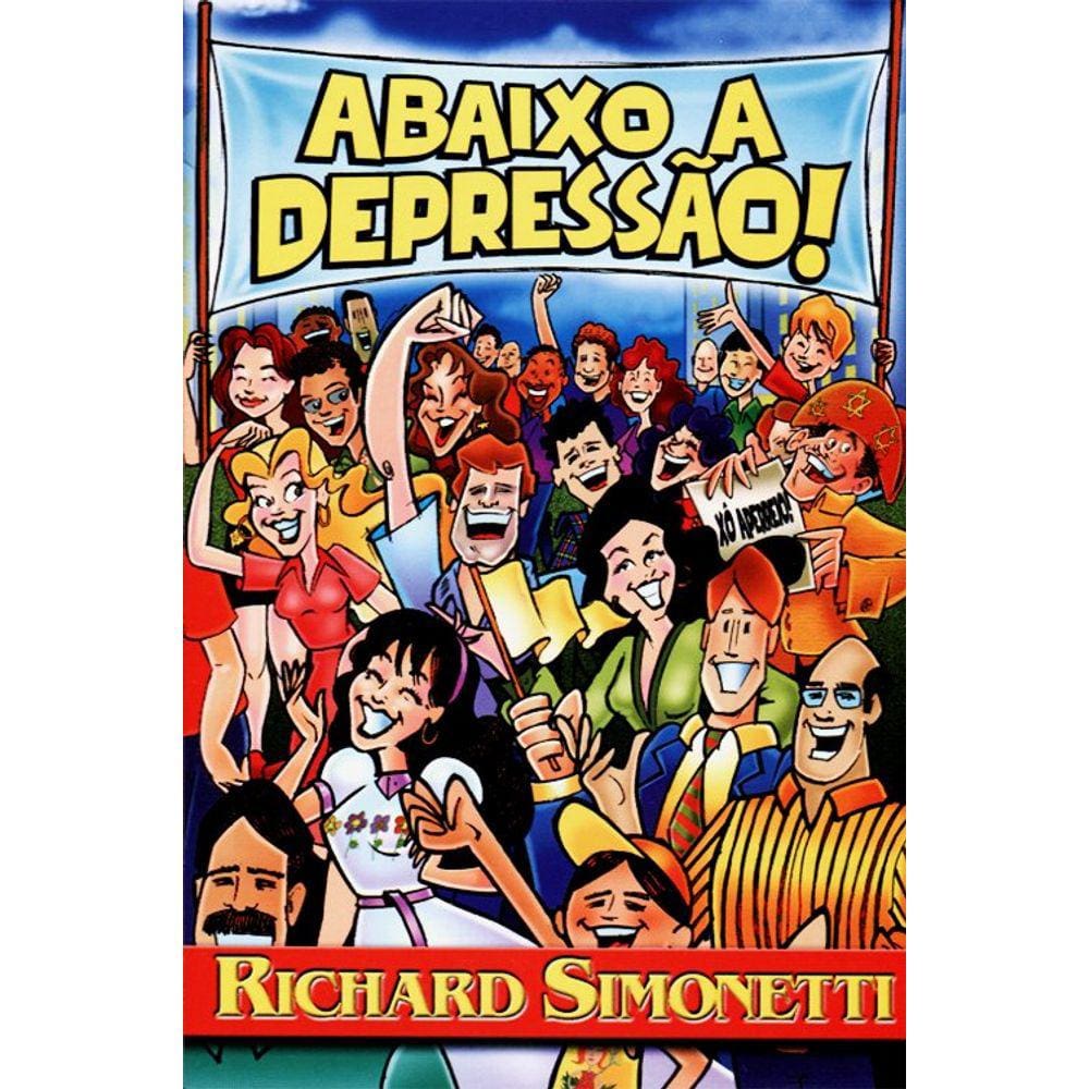Abaixo a Depressão!