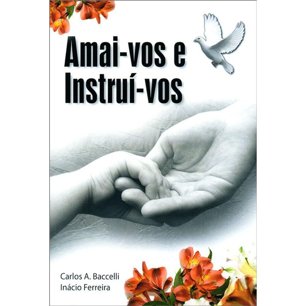 Amai-Vos e Instruí-vos