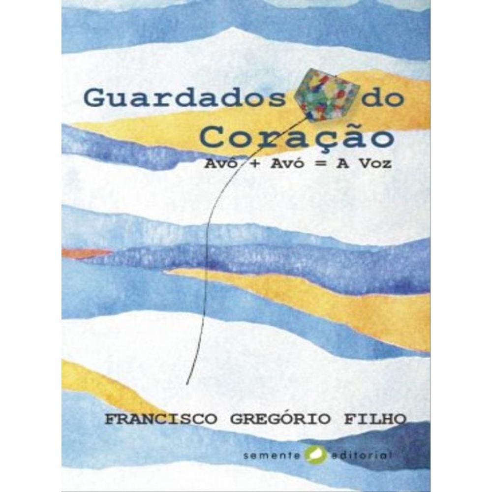 Guardados Do Coração