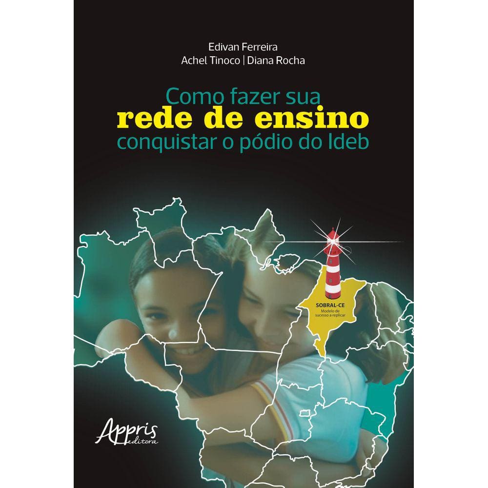 Como Fazer sua Rede de Ensino Conquistar o Pódio do IDEB
