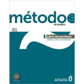 Método 3 de espa ol (B1). Libro del profesor