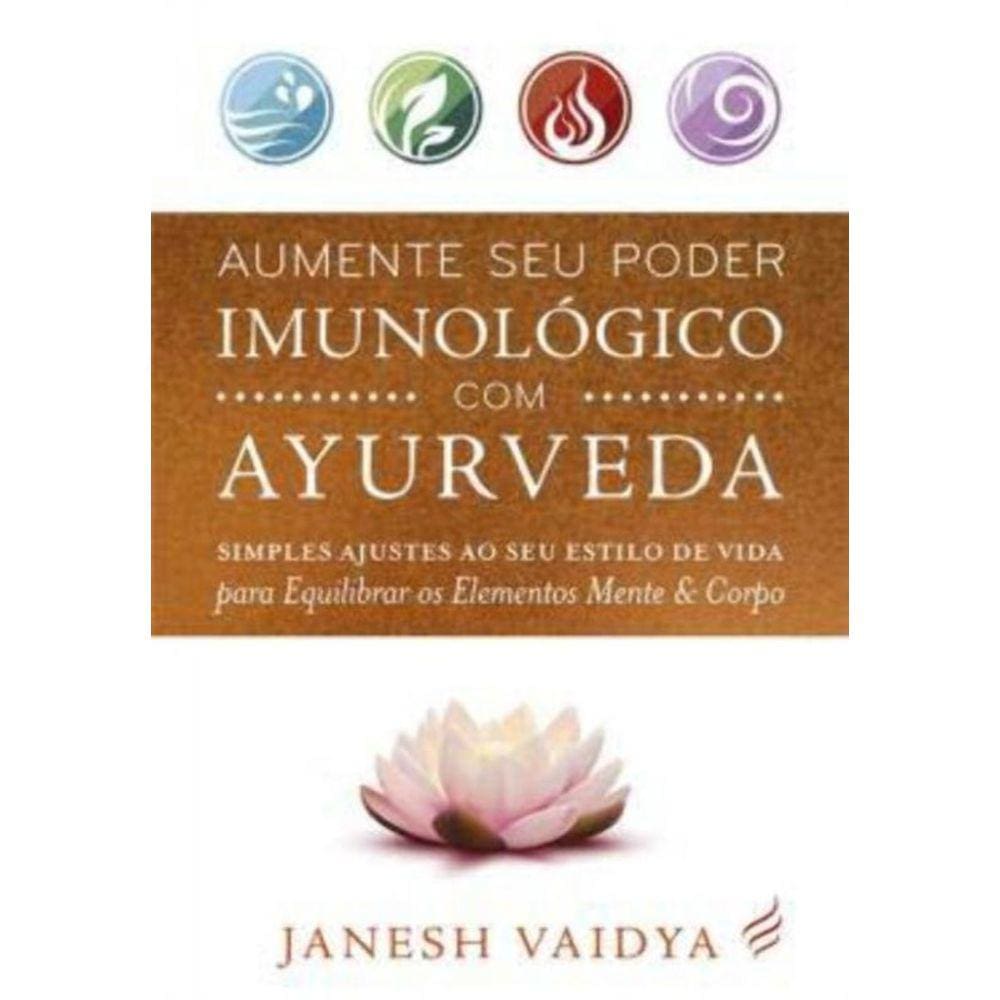 Aumente Seu Poder Imunologico Com Ayurvera