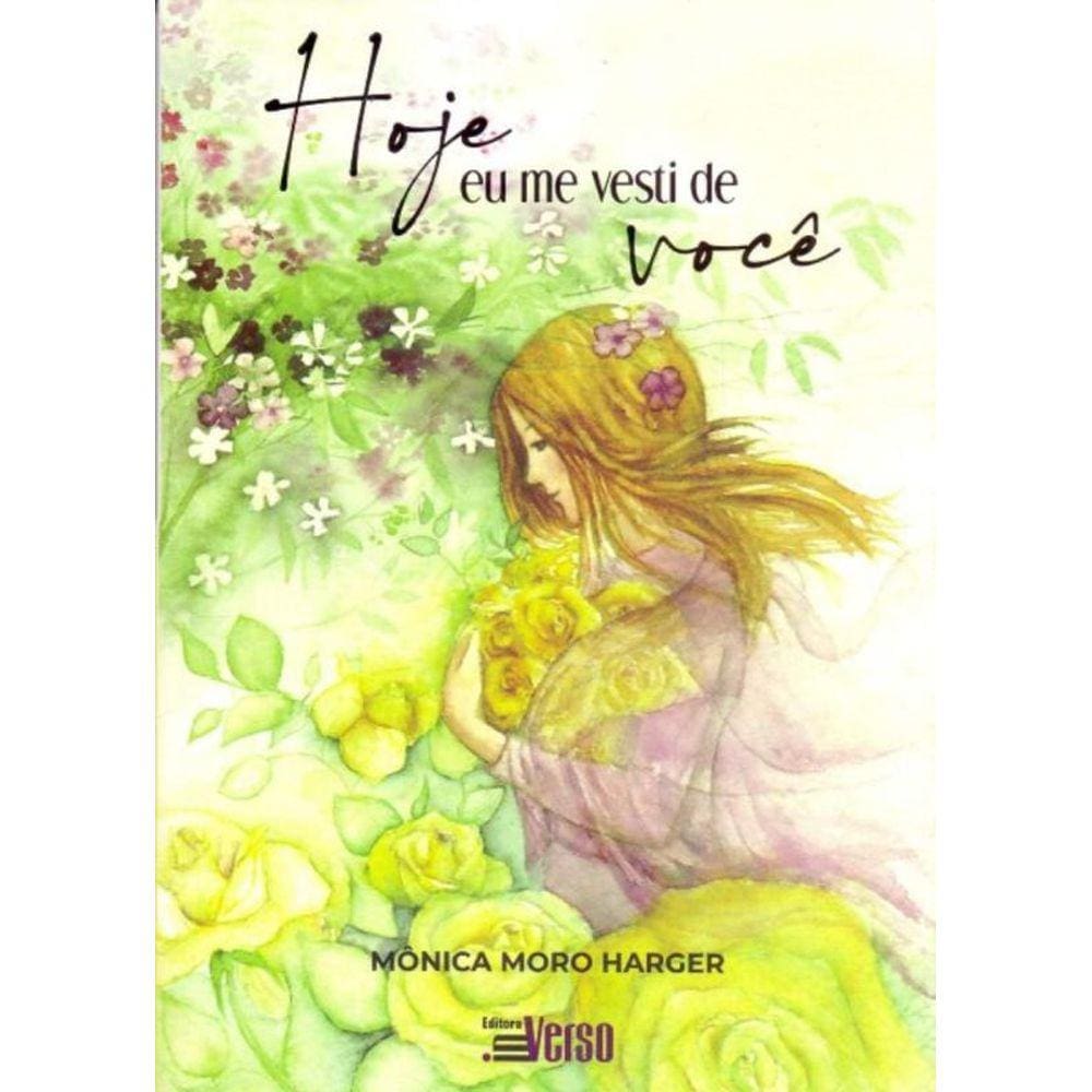 Hoje Eu Me Vesti de Você