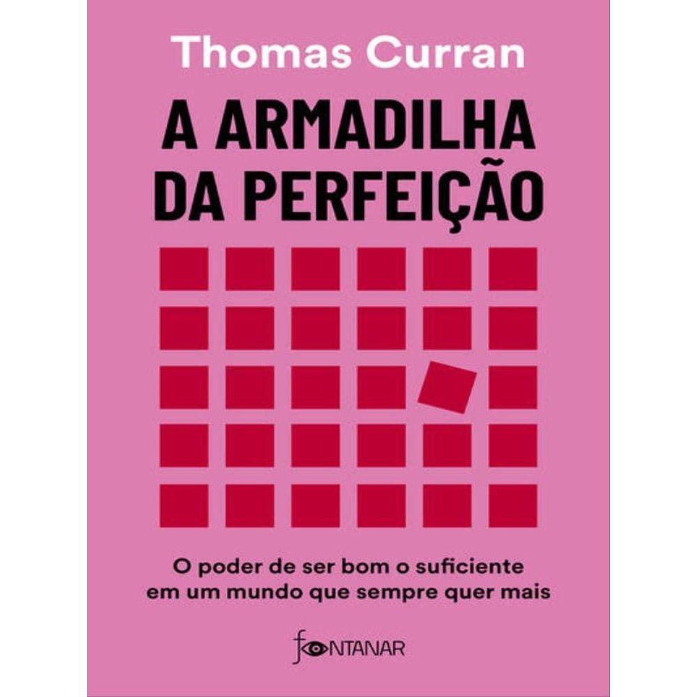 A Armadilha Da Perfeição