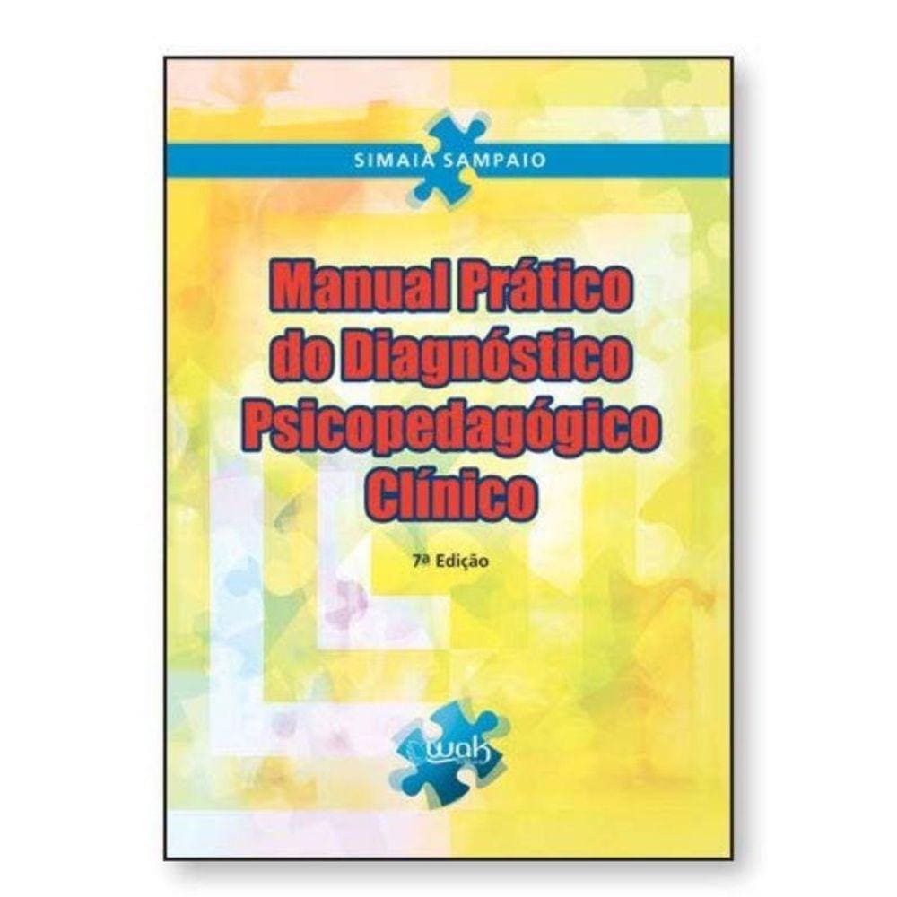 Manual Pratico Do Diagnostico Psicopedagogico Clin