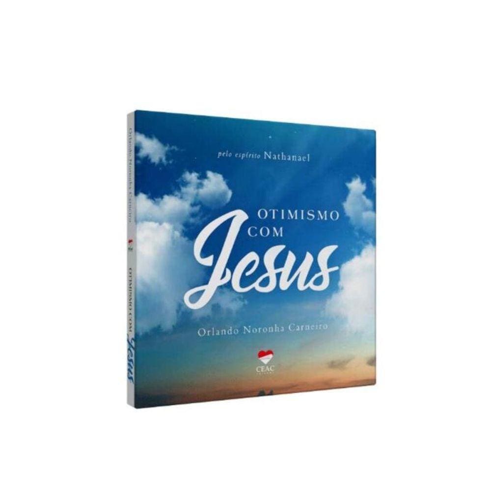Otimismo Com Jesus - Ceac