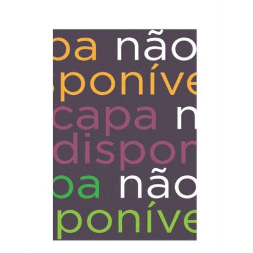 Faces Da Polissemia Da Paisagem - Vol.4 - Ecologia, Planejamento E Percepçao