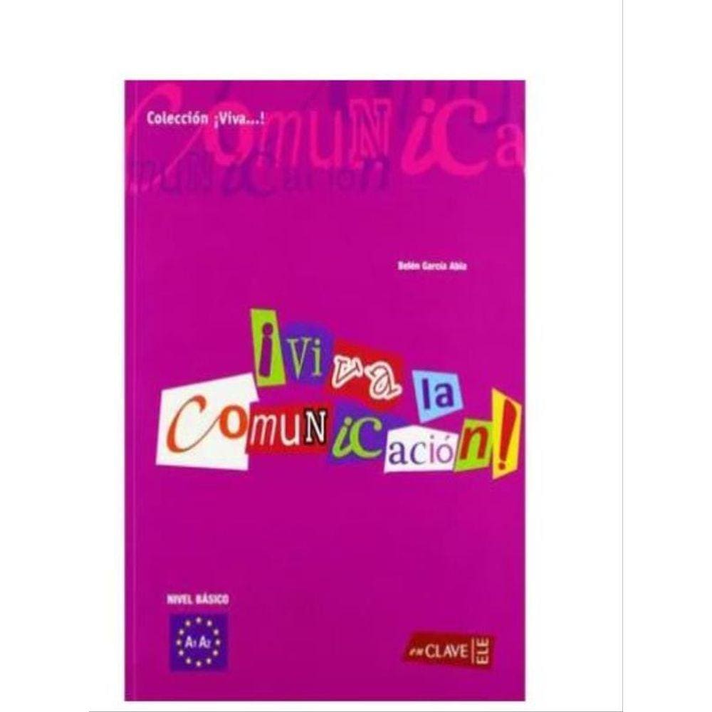 Viva La Comunicacion - Iniciacion - A1-A2