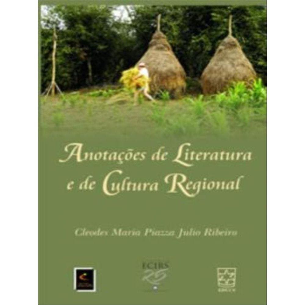 Anotaçoes De Literatura E Cultura Regional