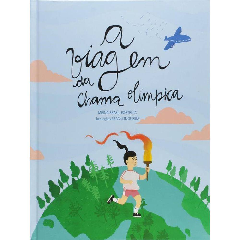 Viagem Da Chama Olimpica, A