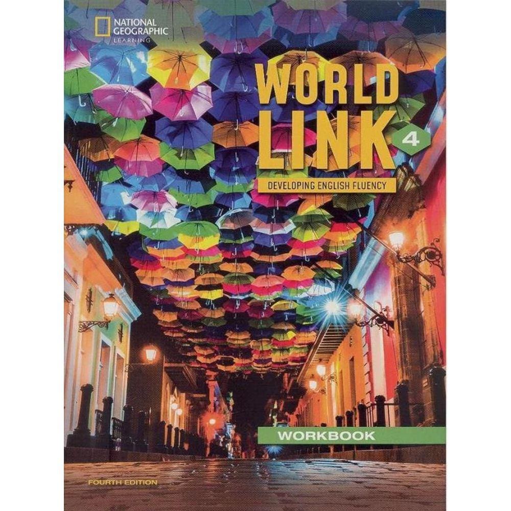 World Link 4 - Workbook - Fourth Edition