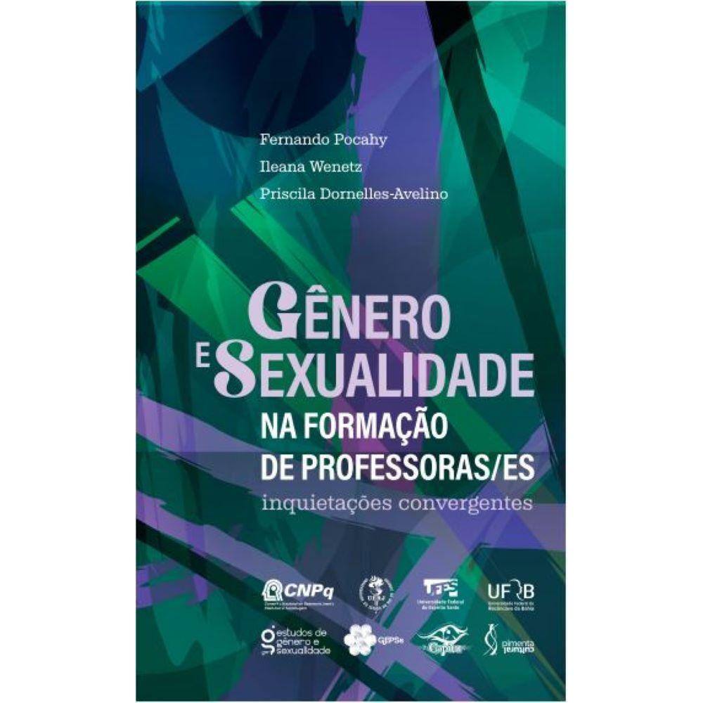 Gênero e sexualidade na formação de professoras/es: inquietações convergentes