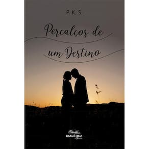 Percalços de um Destino