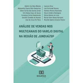 Análise de vendas nos multicanais do varejo digital na região de Jundiaí/SP