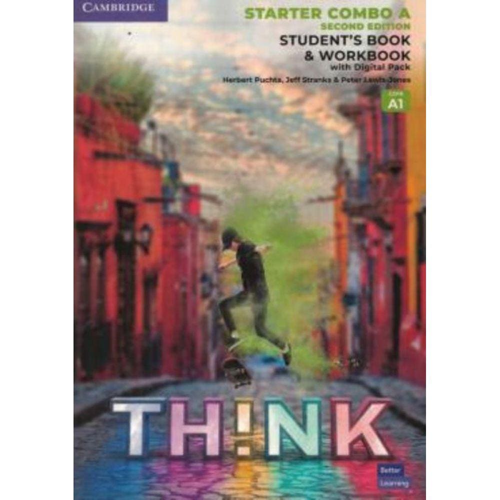 Think Starter StudentS Book And Workbook With Digital Pack Combo A British English: Vol. A