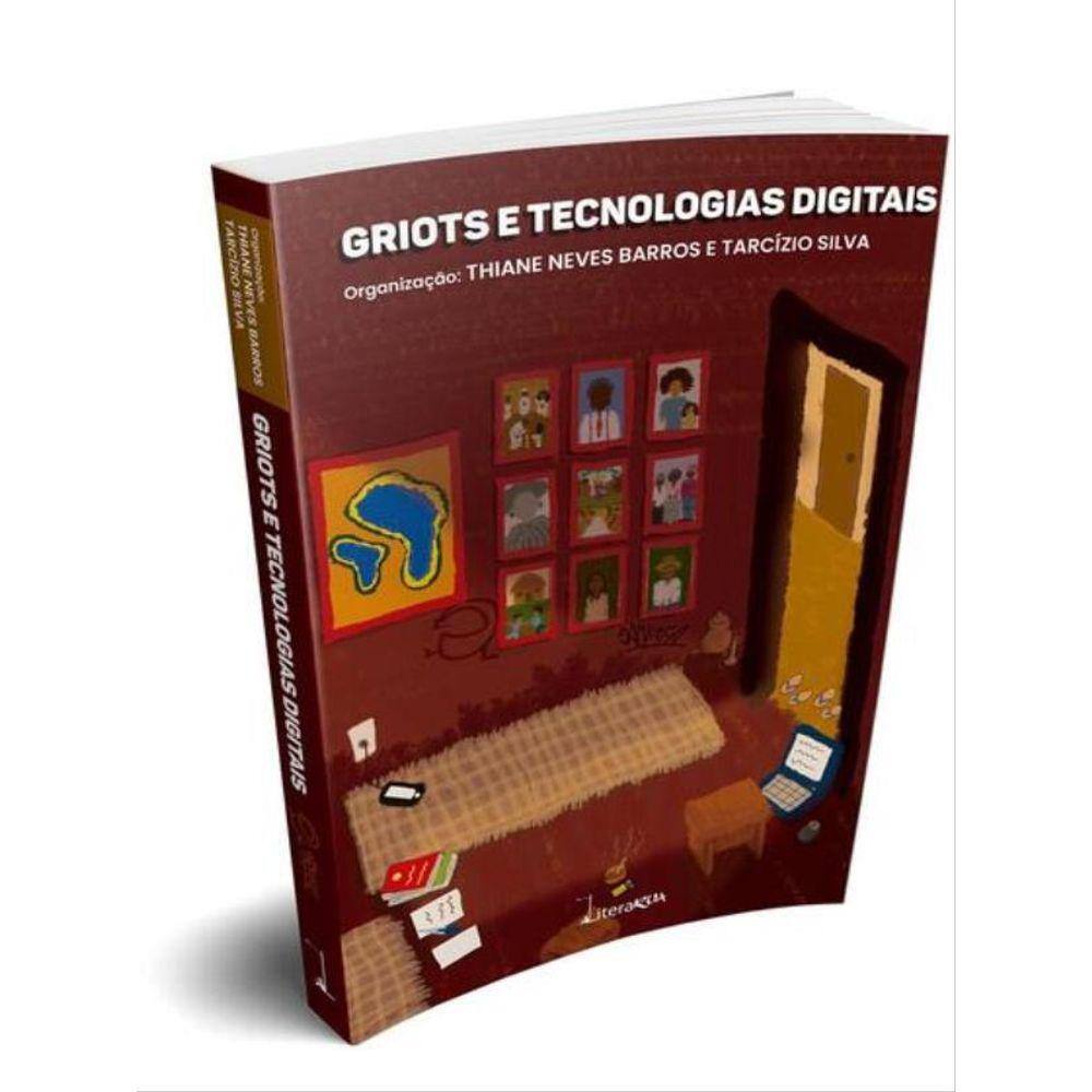 Griots E Tecnologias Digitais
