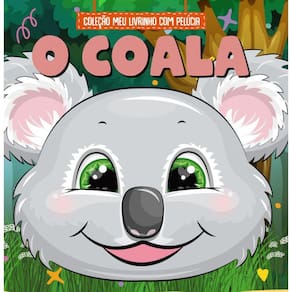Coleção Meu Livrinho com Pelúcia - O Coala