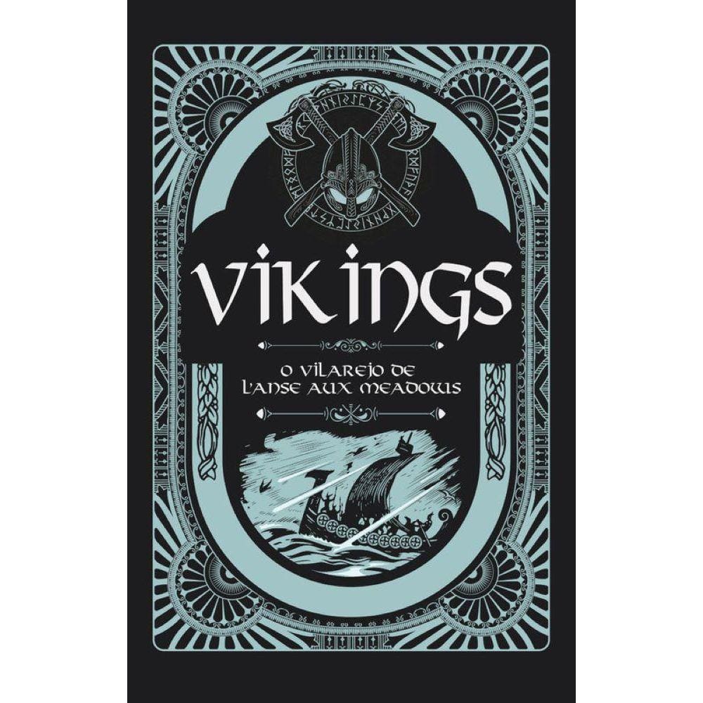 Vikings: o vilarejo de L’Anse aux Meadows