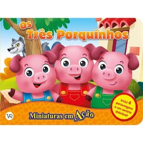 Miniaturas Em Ação - Os Três Porquinhos - Vol. 4