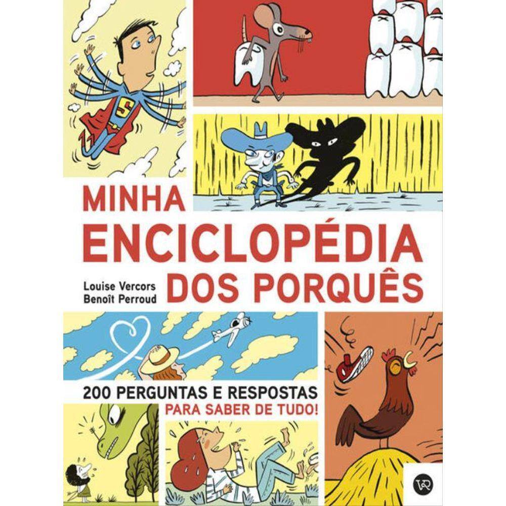 Minha Enciclopédia Dos Porquês