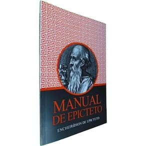 ivro Físico Manual de Epicteto Encheirídion de Epicteto Epiteto Conselhos Éticos Estoicos