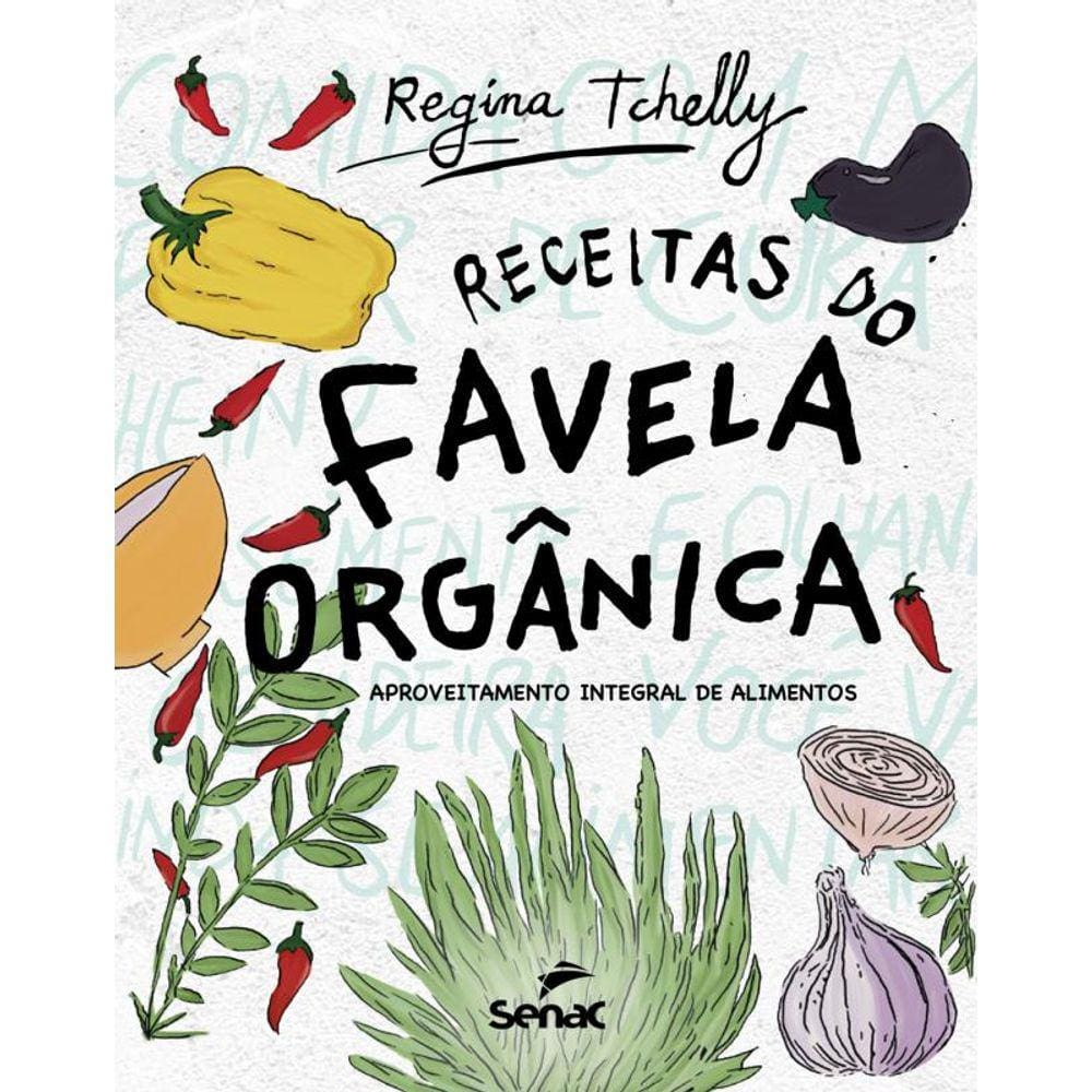 Receitas do favela orgânica