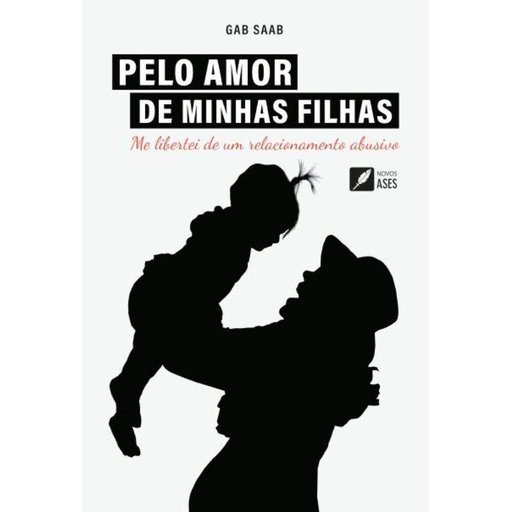 Pelo amor de minhas filhas