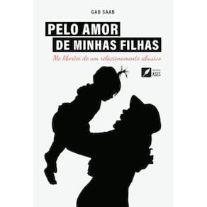 Pelo amor de minhas filhas
