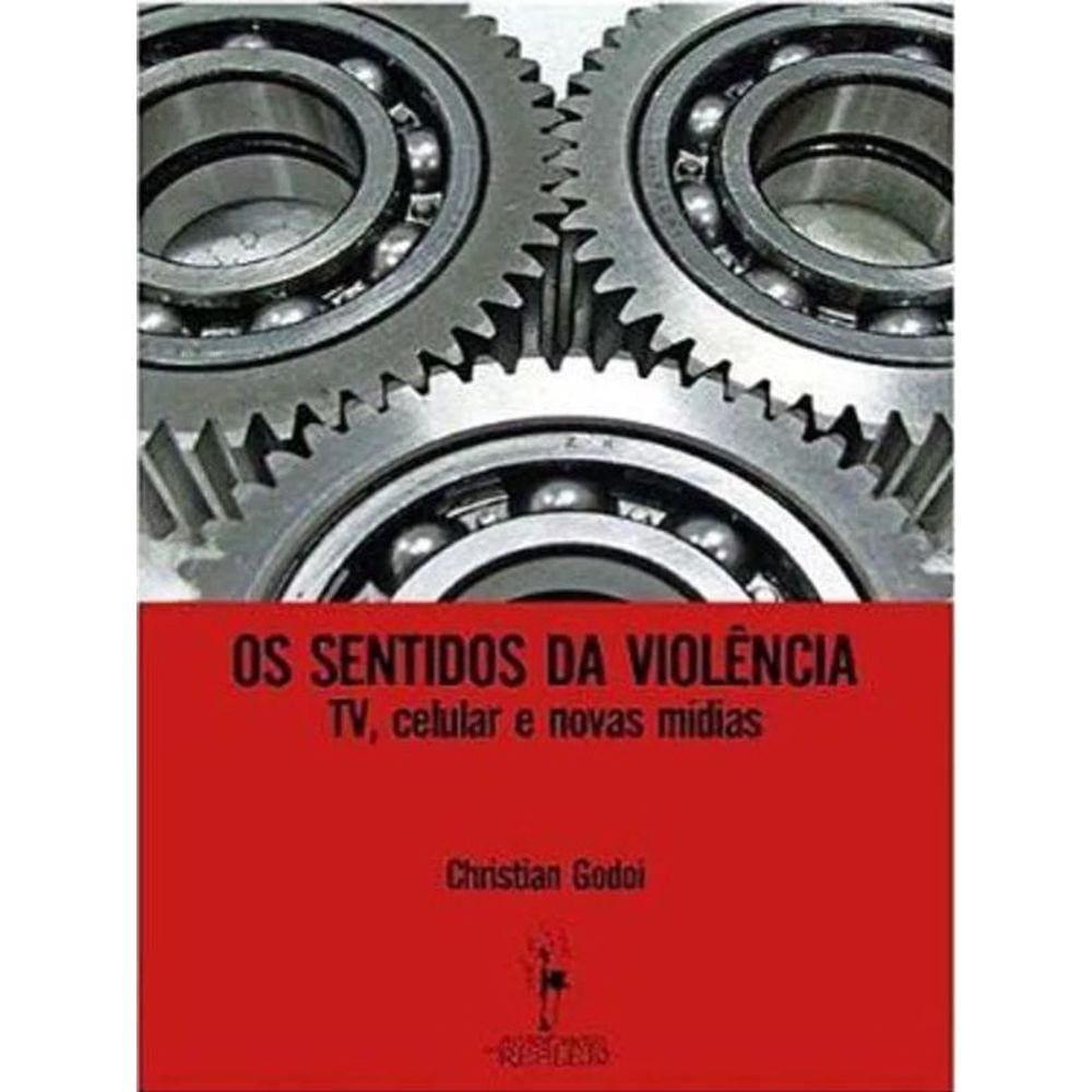 Sentidos Da Violencia, Os