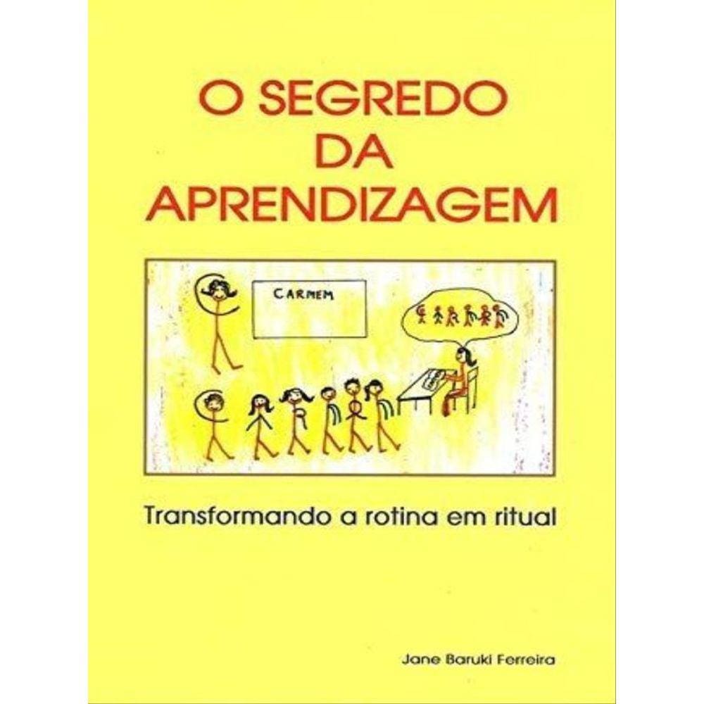 Segredo Da Aprendizagem, O