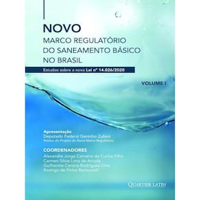 Novo Marco Regulatório Do Saneamento Básico No Brasil - Vol. 1