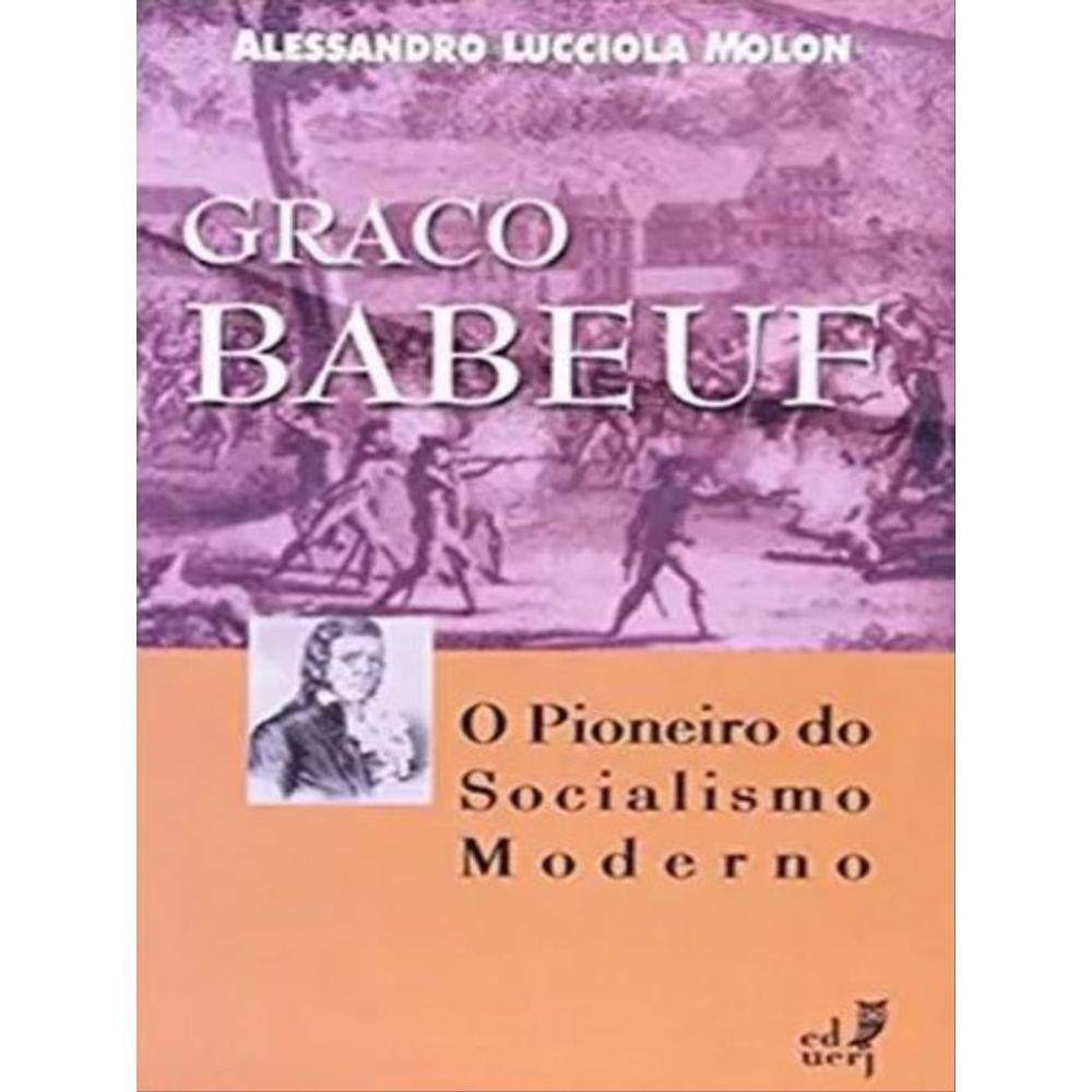 Graco Abreu - O Pioneiro Do Socialismo Moderno