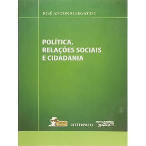 Politica, Relaçoes Sociais E Cidadania