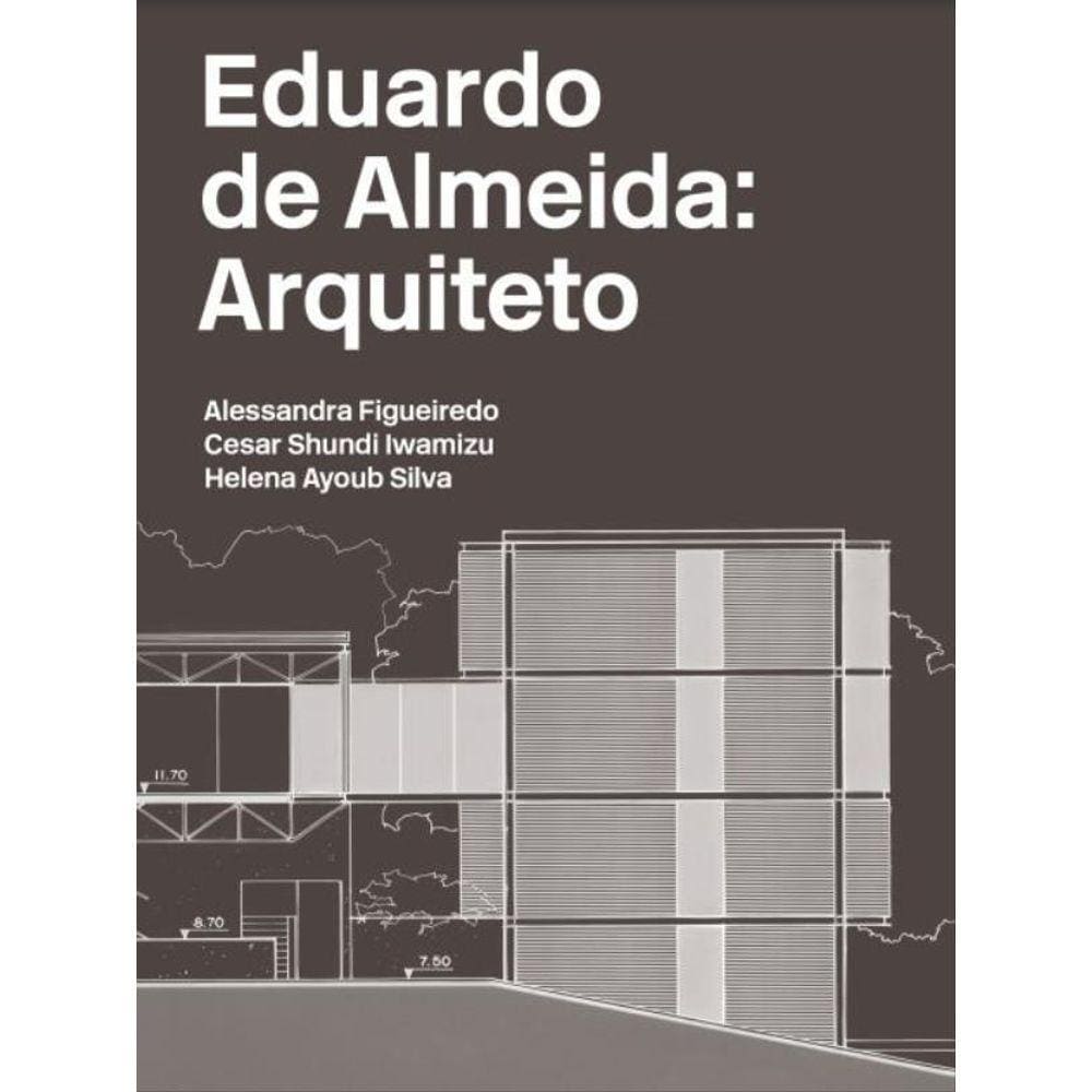 Eduardo De Almeida - Arquiteto