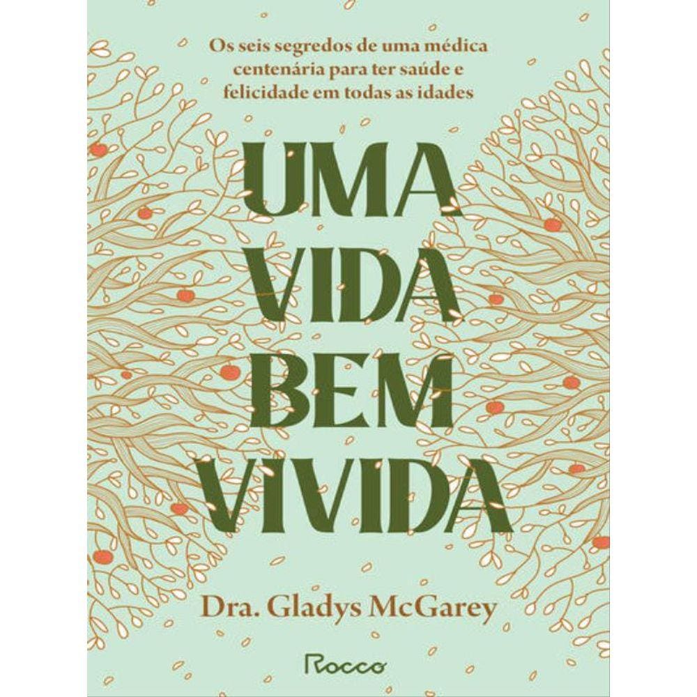 Uma Vida Bem Vivida