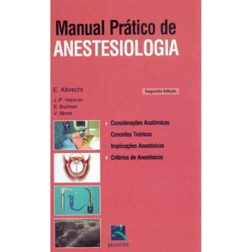 Manual Prático de Anestesiologia