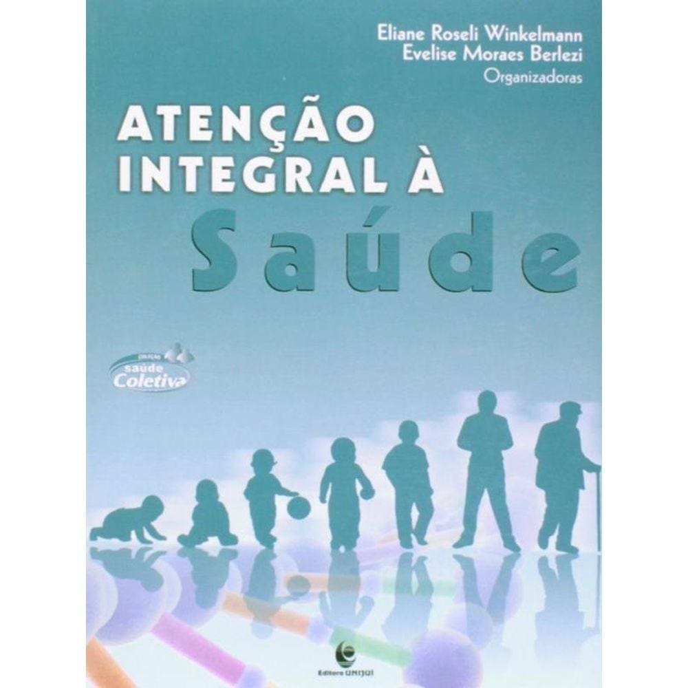 Atençao Integral A Saude