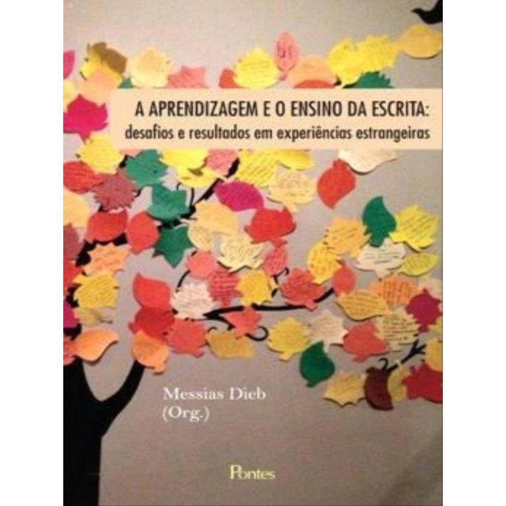Aprendizagem E O Ensino Da Escrita