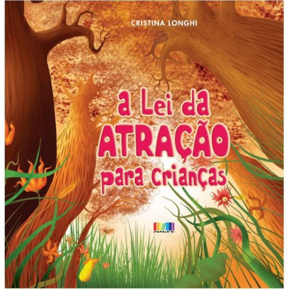 A Lei da Atração para Crianças